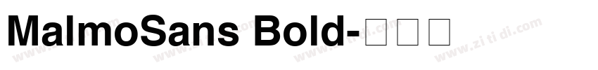 MalmoSans Bold字体转换